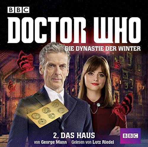 Doctor Who: Die Dynastie der Winter: Teil 2 - Das Haus.